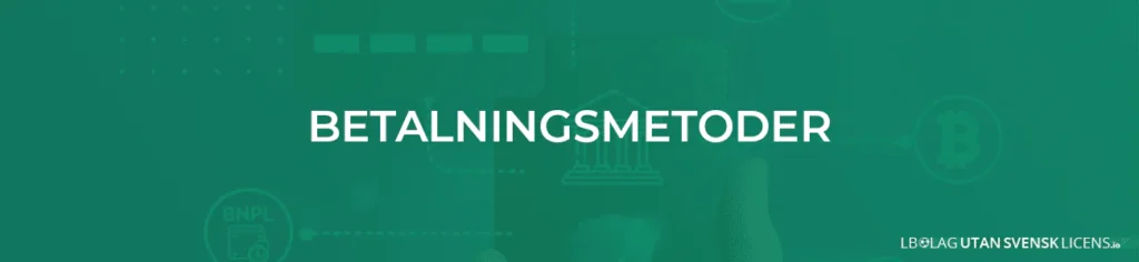 Olika betalningsmetoder på spelbolag utan spelpaus