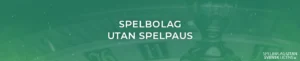 spela trots spelpaus